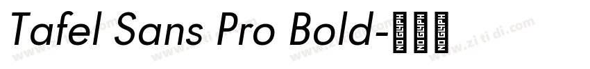 Tafel Sans Pro Bold字体转换
